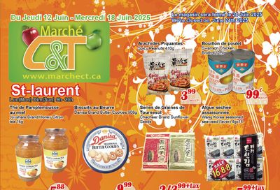 Marche C&T (St. Laurent) Flyer June 12 to 18