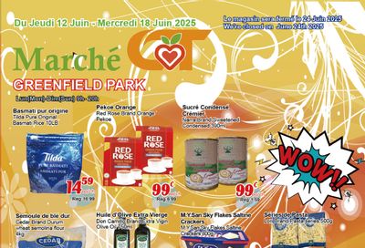 Marche C&T (Greenfield Park) Flyer June 12 to 18