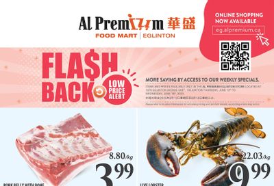 Al Premium Food Mart (Eglinton Ave.) Flyer June 12 to 18