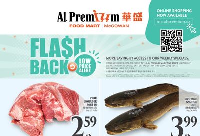 Al Premium Food Mart (McCowan) Flyer June 12 to 18