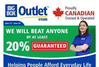 Big Box Outlet Store Flyer June 12 to 25 Big Box Outlet Store Flyer June 12 to 25