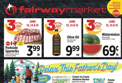 Fairway Market Flyer June 13 to 19 Fairway Market Flyer June 13 to 19