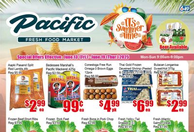 Pacific Fresh Food Market (Pickering) Flyer June 13 to 19 Pacific Fresh Food Market (Pickering) Flyer June 13 to 19