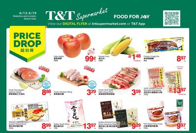 T&T Supermarket (London & Waterloo) Flyer June 13 to 19
