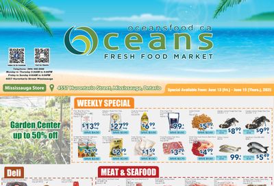 Oceans Fresh Food Market (Mississauga) Flyer June 13 to 19