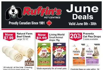 Ruffin's Pet Centre Flyer June 5 to 30 Ruffin's Pet Centre Flyer June 5 to 30