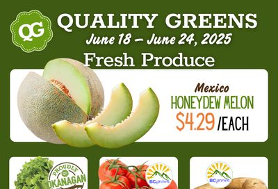 Quality Greens Flyer June 18 to 24 Quality Greens Flyer June 18 to 24