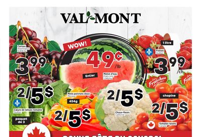 Val-Mont Flyer June 26 to July 2 Val-Mont Flyer June 26 to July 2