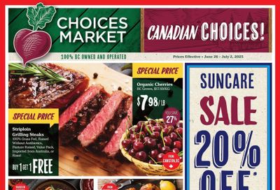 Choices Market Flyer June 26 to July 2