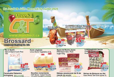 Marche C&T (Brossard) Flyer June 26 to July 2