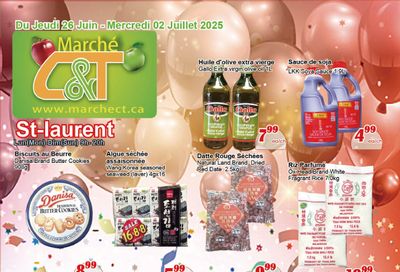 Marche C&T (St. Laurent) Flyer June 26 to July 2
