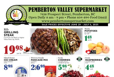 Pemberton Valley Supermarket Flyer June 29 to July 5