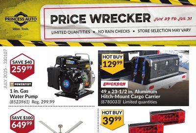 Princess Auto Price Wrecker Flyer June 29 to July 31 Princess Auto Price Wrecker Flyer June 29 to July 31