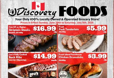 Discovery Foods Flyer June 29 to July 5 Discovery Foods Flyer June 29 to July 5