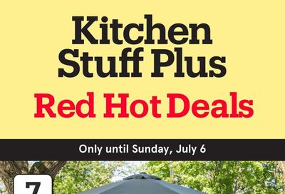 Kitchen Stuff Plus Red Hot Deals Flyer June 30 to July 6
