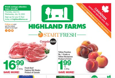 Highland Farms Flyer July 3 to 16 Highland Farms Flyer July 3 to 16