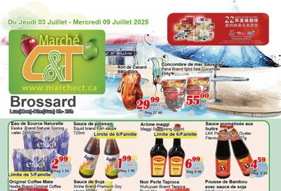 Marche C&T (Brossard) Flyer July 3 to 9