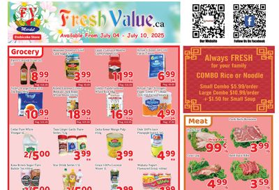 Fresh Value (Etobicoke) Flyer July 4 to 10 Fresh Value (Etobicoke) Flyer July 4 to 10