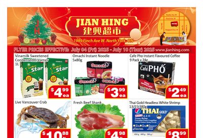 Jian Hing Supermarket (North York) Flyer July 4 to 10