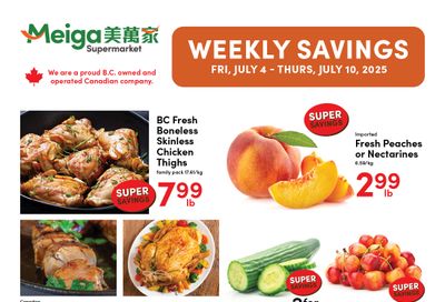 Meiga Supermarket Flyer July 4 to 10 Meiga Supermarket Flyer July 4 to 10