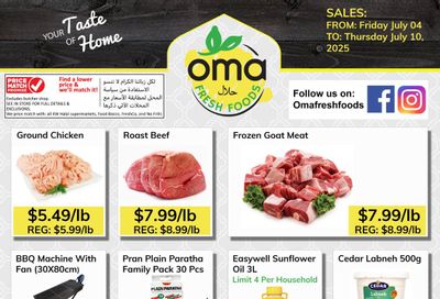 Oma Fresh Foods Flyer July 4 to 10 Oma Fresh Foods Flyer July 4 to 10