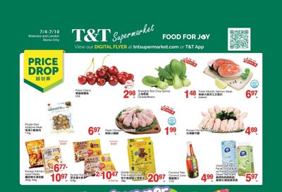 T&T Supermarket (London & Waterloo) Flyer July 4 to 10