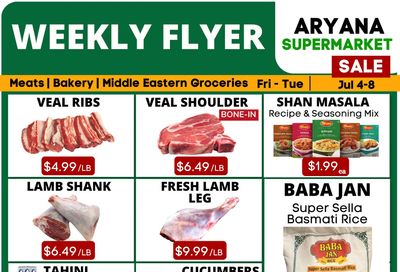Aryana Supermarket Flyer July 4 to 8 Aryana Supermarket Flyer July 4 to 8