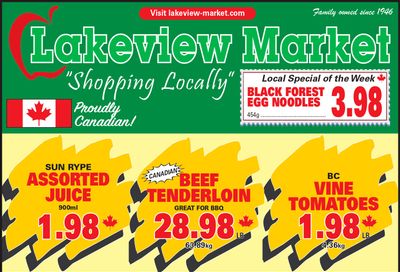 Lakeview Market Flyer July 5 to 11 Lakeview Market Flyer July 5 to 11