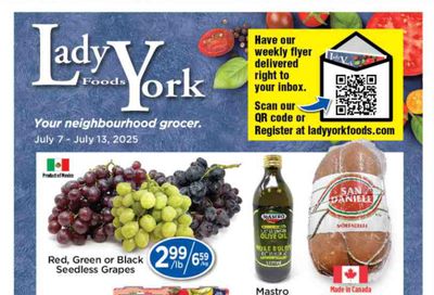Lady York Foods Flyer July 7 to 13 Lady York Foods Flyer July 7 to 13