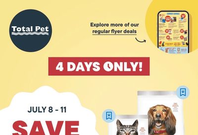 Total Pet Flyer July 8 to 11