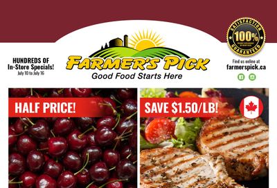 Farmer's Pick Flyer July 10 to 16