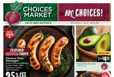 Choices Market Flyer July 10 to 16