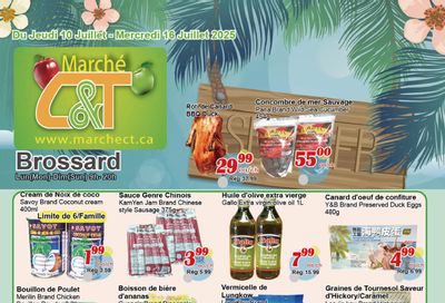 Marche C&T (Brossard) Flyer July 10 to 16