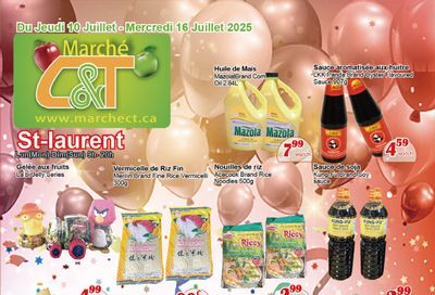 Marche C&T (St. Laurent) Flyer July 10 to 16
