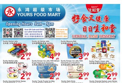 Yours Food Mart Flyer July 11 to 17 Yours Food Mart Flyer July 11 to 17
