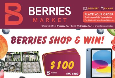 Berries Market Flyer July 10 to 16