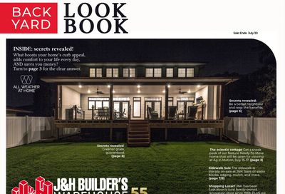 J&H Builder's Warehouse Backyard Flyer July 11 to 31