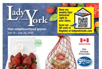 Lady York Foods Flyer July 14 to 20 Lady York Foods Flyer July 14 to 20