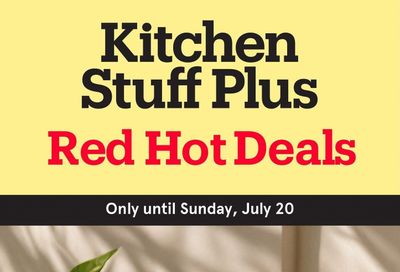 Kitchen Stuff Plus Red Hot Deals Flyer July 14 to 20