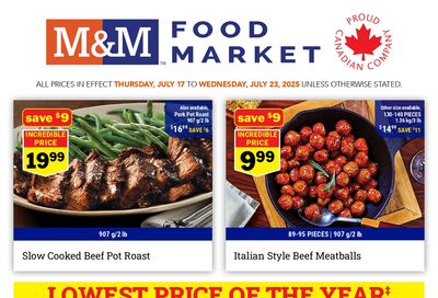 M&M Food Market (ON) Flyer July 17 to 23