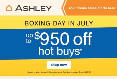 Ashley HomeStore Flyer July 16 to 29 Ashley HomeStore Flyer July 16 to 29