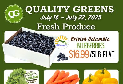Quality Greens Flyer July 16 to 22