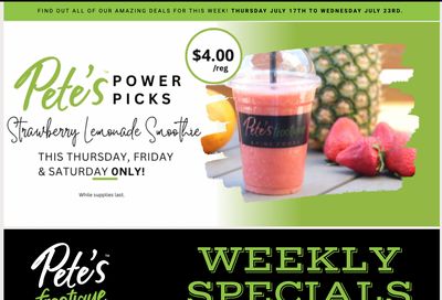 Pete's Fine Foods Flyer July 17 to 23