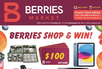 Berries Market Flyer July 17 to 23