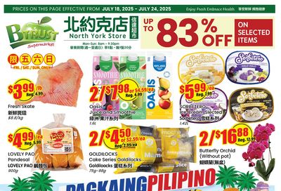 Btrust Supermarket (North York) Flyer July 18 to 24
