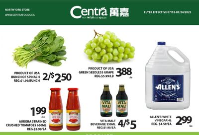Centra Foods (North York) Flyer July 18 to 24 Centra Foods (North York) Flyer July 18 to 24