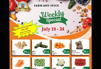 Farm And Spice Grocers Flyer July 18 to 24