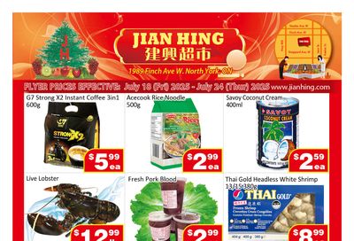 Jian Hing Supermarket (North York) Flyer July 18 to 24