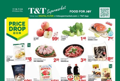 T&T Supermarket (GTA) Flyer July 18 to 24