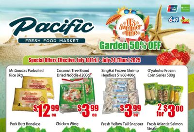 Pacific Fresh Food Market (North York) Flyer July 18 to 24